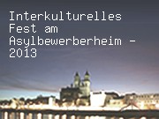 Interkulturelles Fest am Asylbewerberheim - 2013