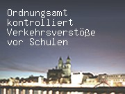 Ordnungsamt kontrolliert Verkehrsverstöße vor Schulen